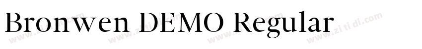 Bronwen DEMO Regular字体转换 Bronwen DEMO Regular字体转换